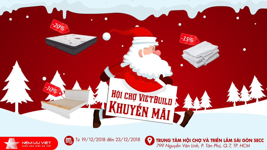 Nệm Ưu Việt chương trình khuyến mãi hội chợ Vietbuild 12 2018